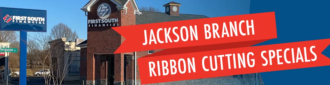 Jackson Branch Ribbon Cutting Specials